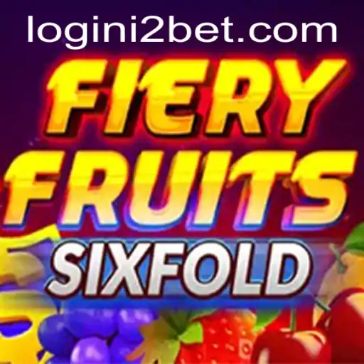 Discover the Excitement of FieryFruitsSixFold: A Thrilling New Game